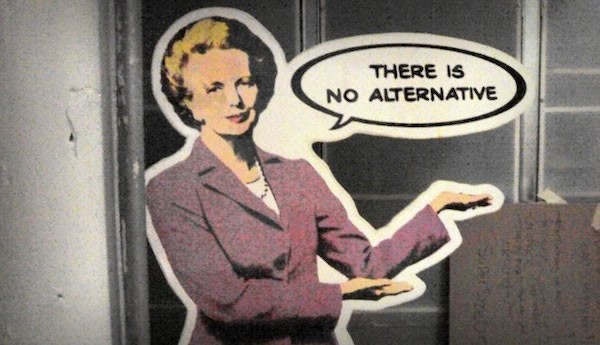 There Is No Alternative